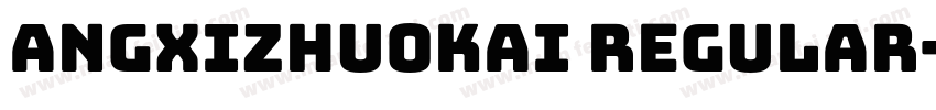 angxizhuokai Regular字体转换